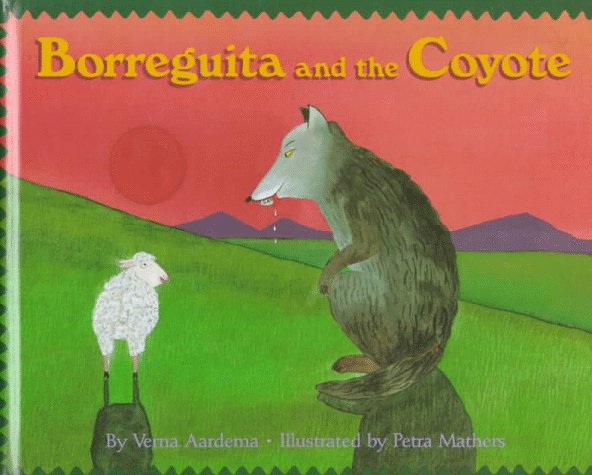 Borreguita and the Coyote: (Reading Rainbow Book)