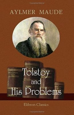Tolstoy and His Problems