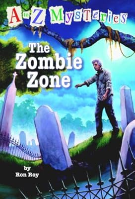 A to Z Mysteries: The Zombie Zone