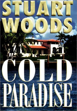 Cold Paradise by Stuart Woods