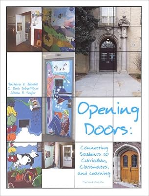 Opening Doors: Connecting Students to Curriculum, Classmates, and Learning (Second Edition)