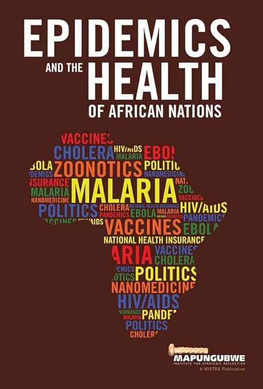 Epidemics and the Health of African Nations by MISTRA South Africa