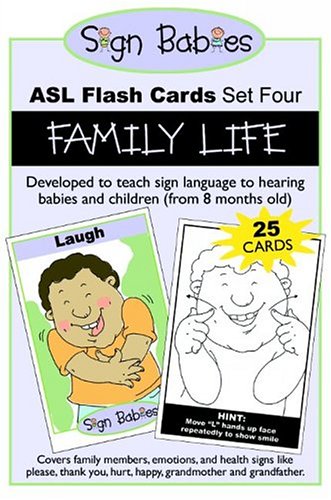 Sign Babies ASL Flash Cards, Set Four: Family Life by Sign Babies