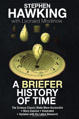 A Briefer History of Time by Stephen Hawking