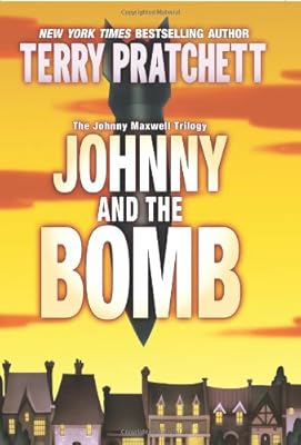 Johnny and the Bomb (Johnny Maxwell Trilogy, 3.)