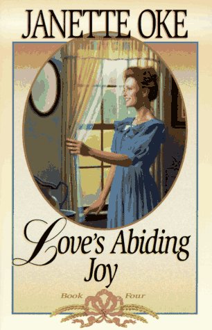 Love's Abiding Joy (Love Comes Softly Series #4) by Janette Oke