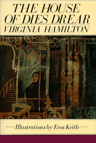 The House of Dies Drear by Virginia Hamilton