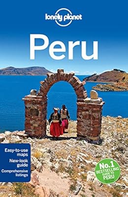 Lonely Planet: Peru, 8th Edition