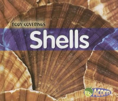 Shells (Body Coverings)