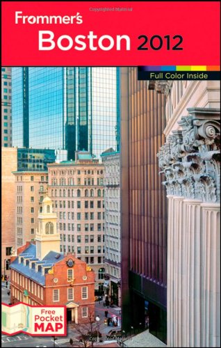 Frommer's Boston 2012 by Marie Morris