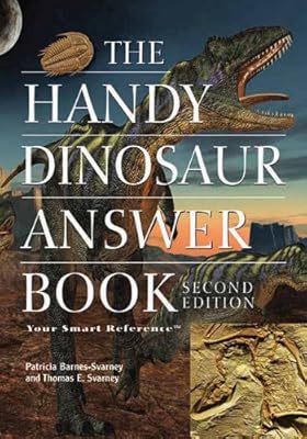 The Handy Dinosaur Answer Book