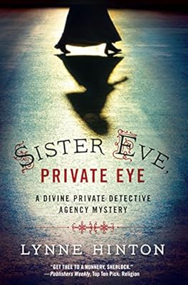 Sister Eve, Private Eye
