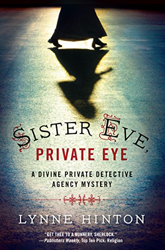 Sister Eve, Private Eye by Lynne Hinton