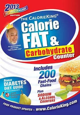 The CalorieKing Calorie, Fat, &amp; Carbohydrate Counter 2013