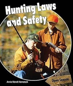 Hunting Laws and Safety