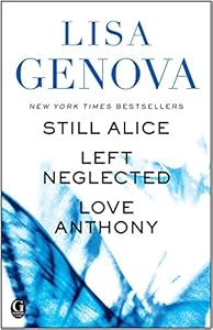 Lisa Genova eBox Set: Still Alice, Left Neglected, and Love Anthony