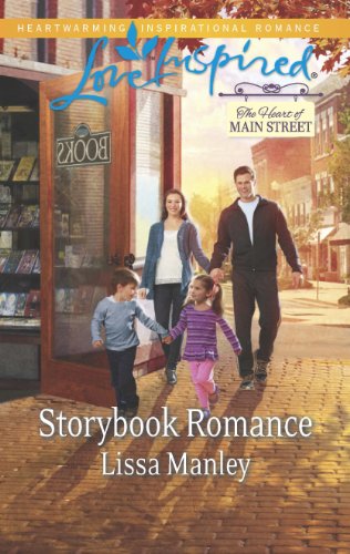 Storybook Romance by Lissa Manley