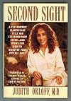 Second Sight by Orloff, Judith (1996) Hardcover