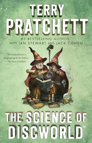 The Science of Discworld: A Novel by Terry Pratchett