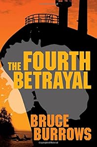 The Fourth Betrayal by Bruce Burrows