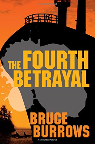 The Fourth Betrayal by Bruce Burrows