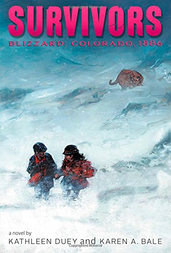 Blizzard: Colorado, 1886 by Kathleen Duey