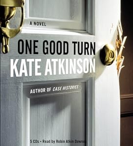 One Good Turn: A Novel