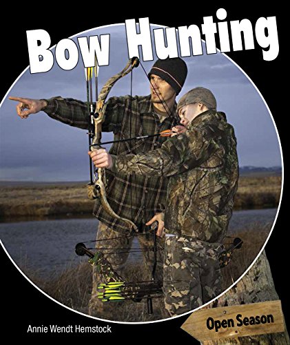 Bow Hunting by Annie Wendt Hemstock