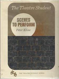 Scenes to perform (The Theatre student series)