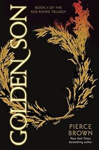 Golden Son: Book II of The Red Rising Trilogy