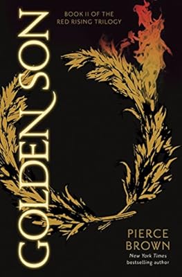 Golden Son: Book II of The Red Rising Trilogy