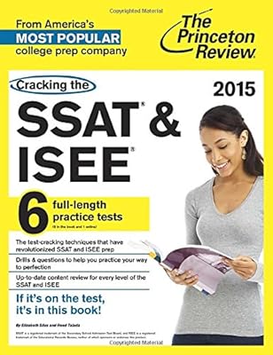 Cracking the SSAT &amp; ISEE, 2015 Edition