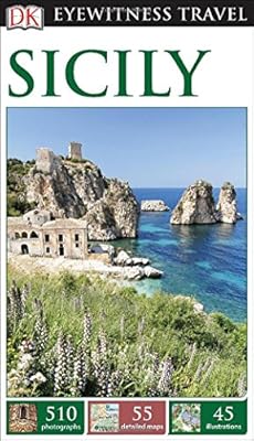 DK Eyewitness Travel Guide: Sicily