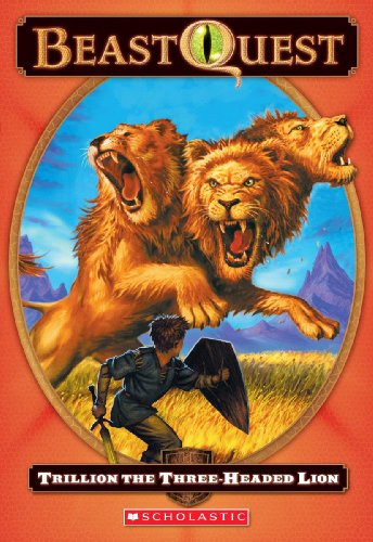 Trillion The Three-Headed Lion by Adam Blade