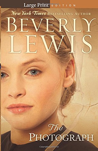 The Photograph by Beverly Lewis