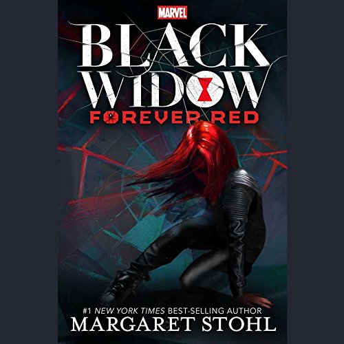 Marvel's Black Widow: Forever Red by Margaret Stohl