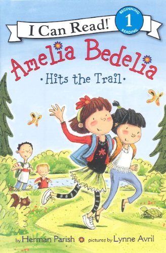 Amelia Bedelia Hits The Trail (Turtleback School & Library Binding Edition) (I Can Read! Young Amelia Bedelia - Level 1)