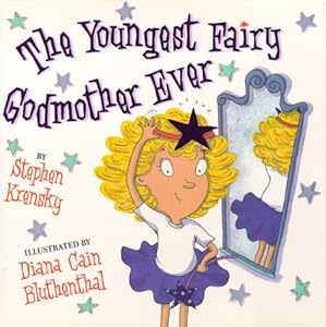 The Youngest Fairy Godmother Ever