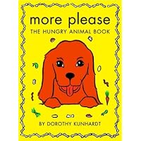 正版《More Please, The Hungry Animal Book》儿童喂养动物书 19元包邮