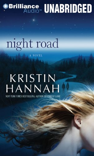 Night Road by Kristin Hannah