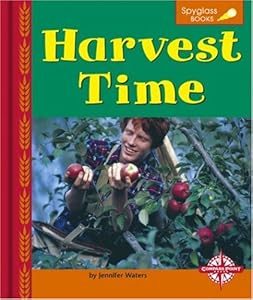 Harvest Time (Spyglass Books) by Jennifer Waters