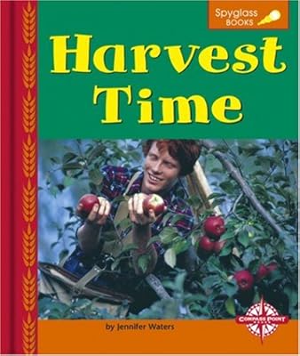 Harvest Time (Spyglass Books)