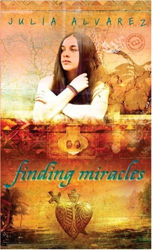 Finding Miracles by Julia Alvarez