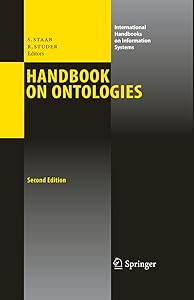 Handbook on Ontologies (International Handbooks on Information Systems) by Steffen Staab