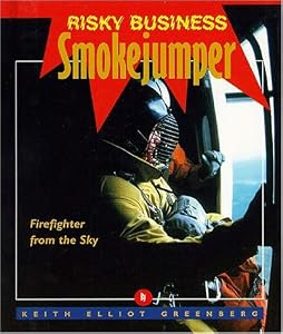 Risky Business - Smoke Jumper