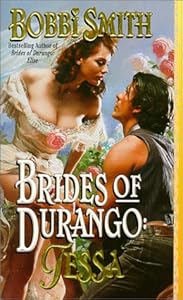Brides of Durango: Tessa