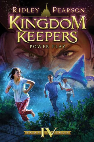 Kingdom Keepers IV: Power Play by Ridley Pearson