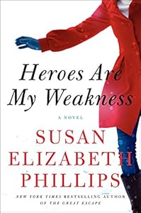 Heroes Are My Weakness: A Novel