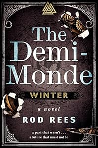 Demi-Monde: Winter, The by Rod Rees