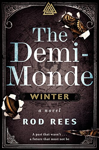 Demi-Monde: Winter, The by Rod Rees